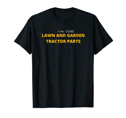 Ebay Store Piezas de tractor de césped y jardín Camiseta