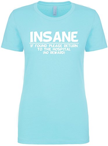 Camiseta juvenil divertida de L Insane IF FOUND por favor devuelva al hospital sin recompensa.