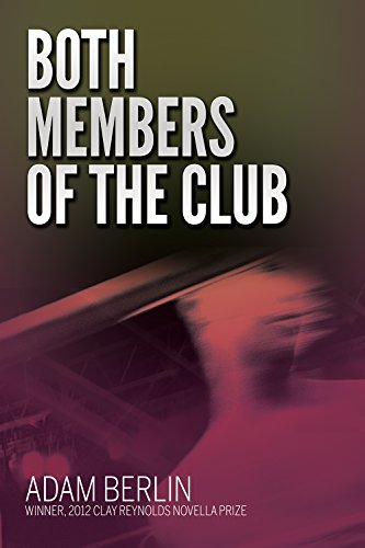 Both Members of the Club: A Novella