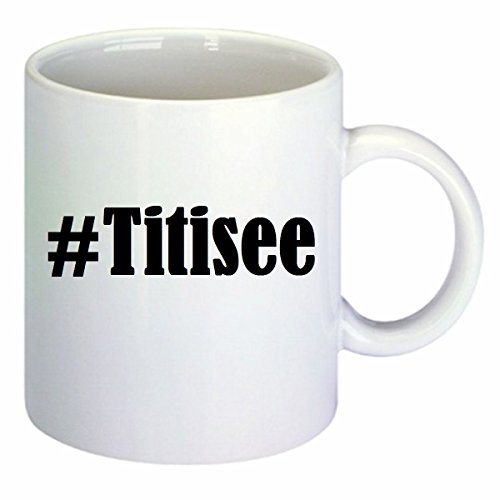 taza para café #Titisee Hashtag Raute Cerámica Altura 9.5 cm diámetro de 8 cm de Blanco