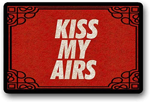 LHM Kiss My Airs - Felpudo (40 x 60 cm), diseño con texto 'Kiss My Airs'