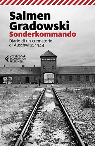 Sonderkommando: Diario di un crematorio di Auschwitz, 1944 (Tascabili Maxi. Testimonianze) (Italian Edition)