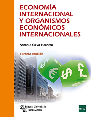 Economía internacional y organismos económicos Internacionales (Manuales)