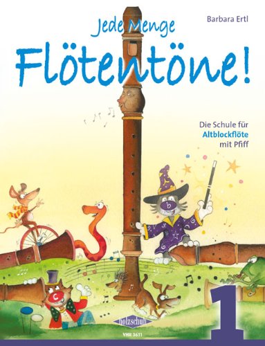 Cualquier cantidad floeten toene 1 – Arreglados para flauta dulce alto [de la fragancia/Alemán] Compositor: Ertl Barbara