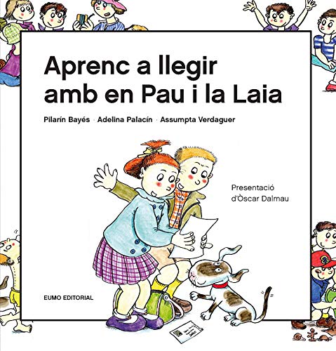 Aprenc a llegri amb en Pau i la Laia: Presentació d'Òscar Dalmau