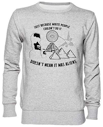 Just Because White People Couldn'T Do It Gris Jersey Sudadera con Capucha Unisexo Hombre Mujer Tamaño L Grey Unisex Hoodie Size L